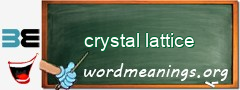 WordMeaning blackboard for crystal lattice